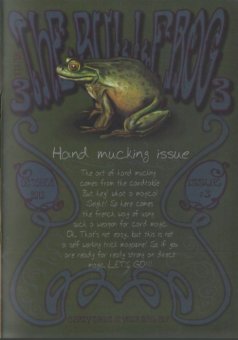The Bullfrog Magazine Issue 3 by Magical Sleight